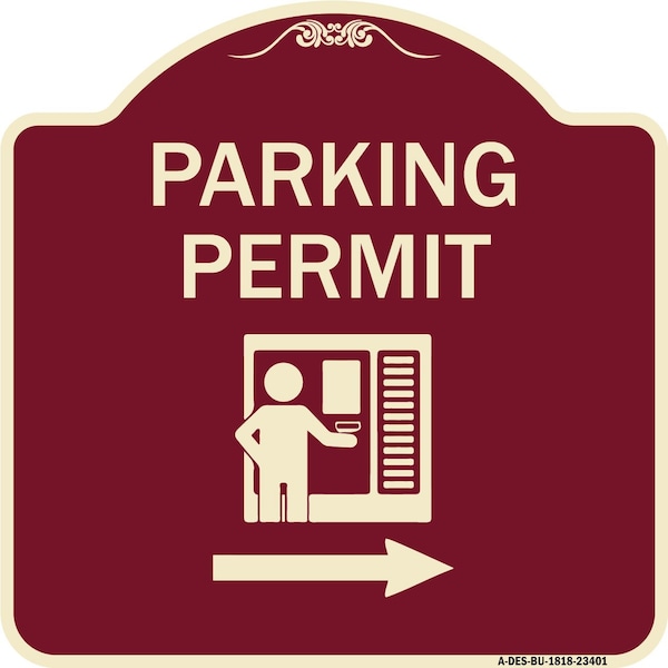 Parking Permit With Right ArrowHeavy-Gauge Aluminum Architectural Sign, 18" x 18", BU-1818-23401